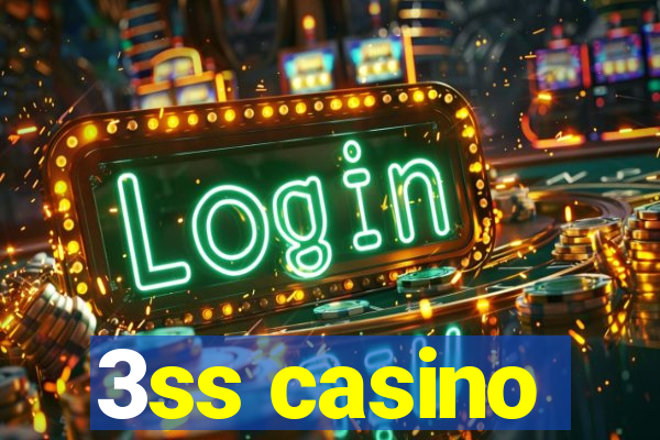 3ss casino